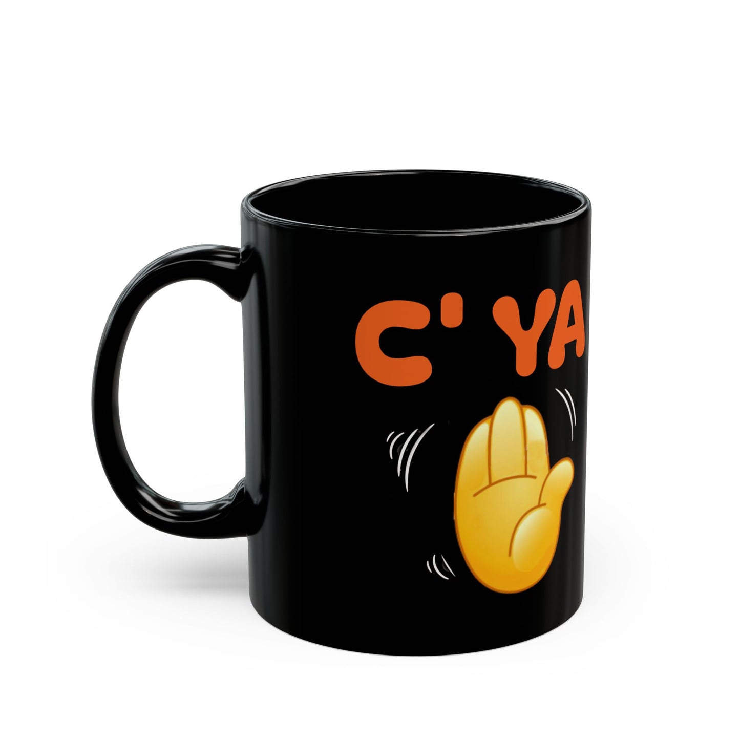 C' YA Joe - Consolation Prize Mug