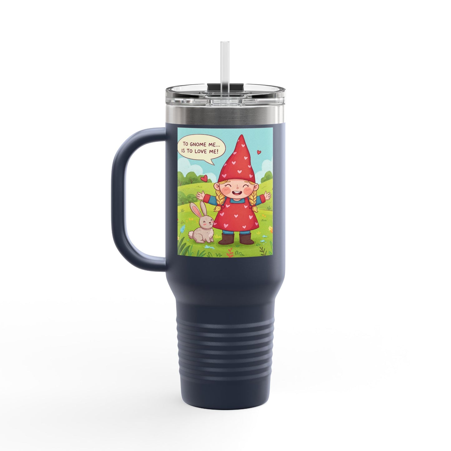 To Gnome Me... is to Love Me! Insulated Travel Mug, 40oz