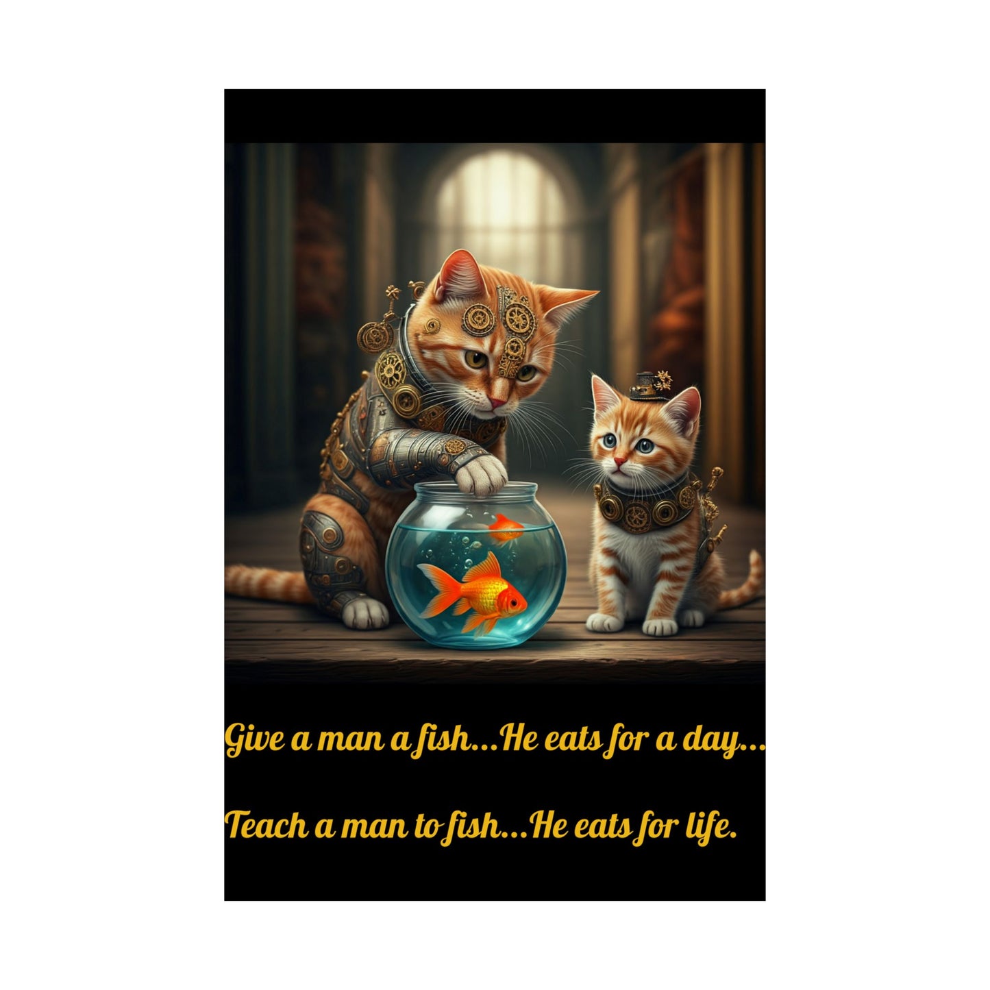 Matte Poster - Cute Steampunk Cat and Kitten Fishing Design wise saying, Vertical Wall Art Print Decor, Unique Kitty Artwork,