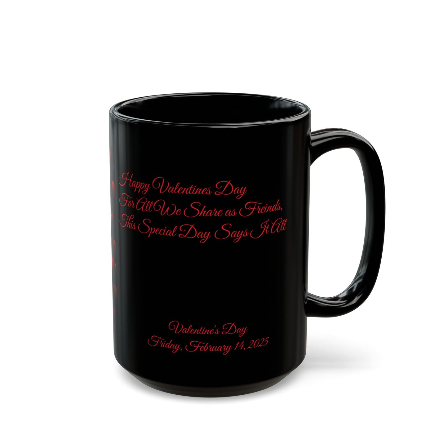 Valentine's Day Hearts with Friendship quote Black Mug (11oz, 15oz)