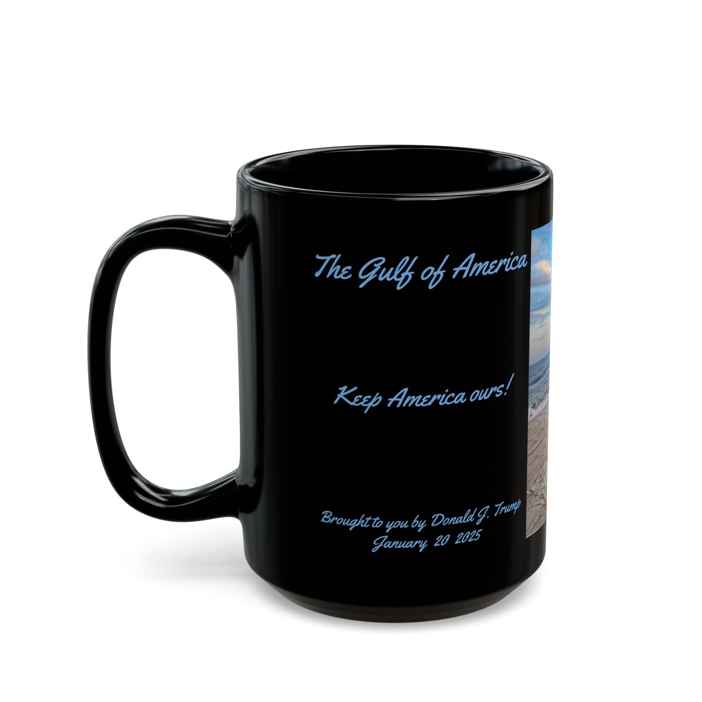 Gulf Of America - Keep America Ours 1-20-2025