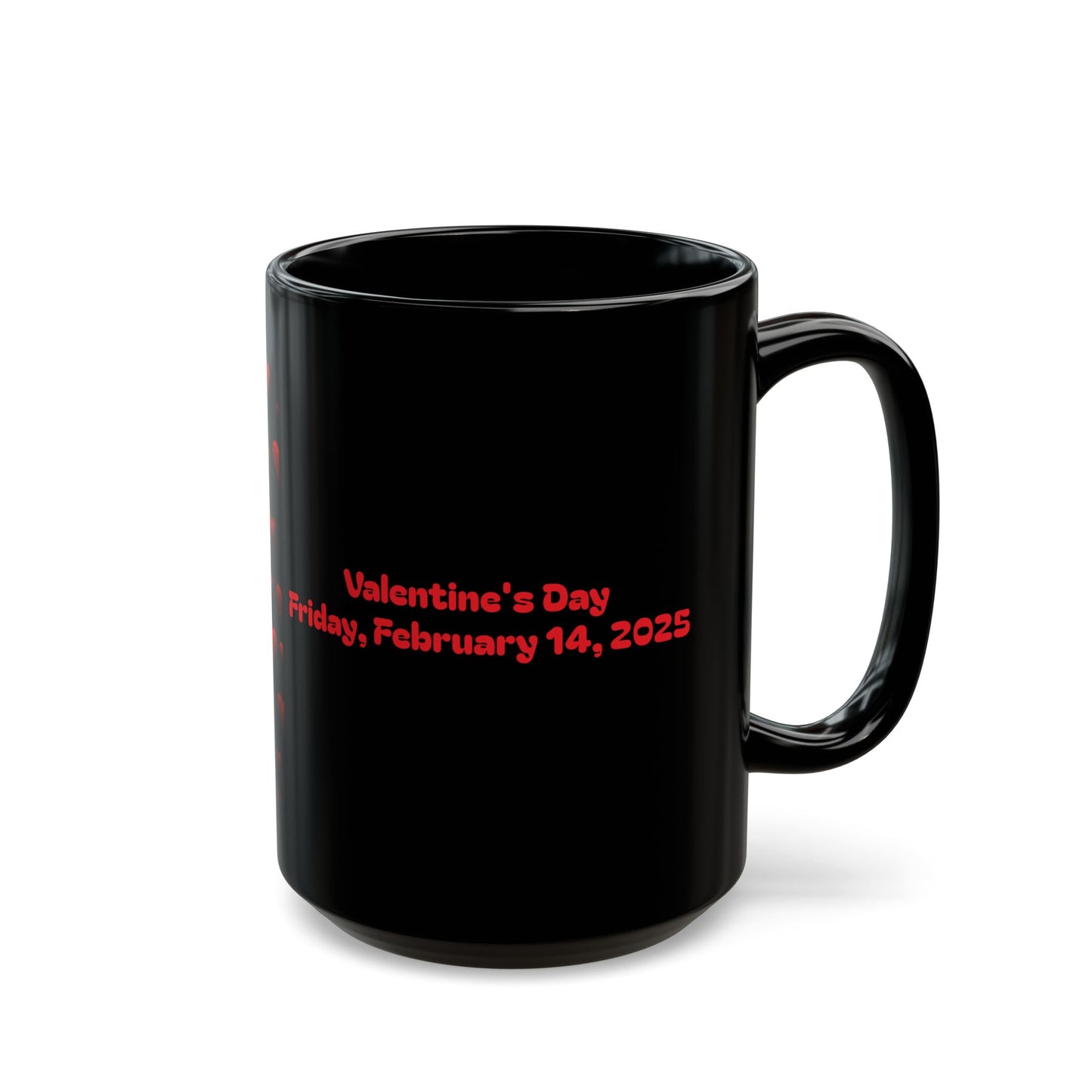 Valentine's Day Hearts For All Black Mug (11oz, 15oz)