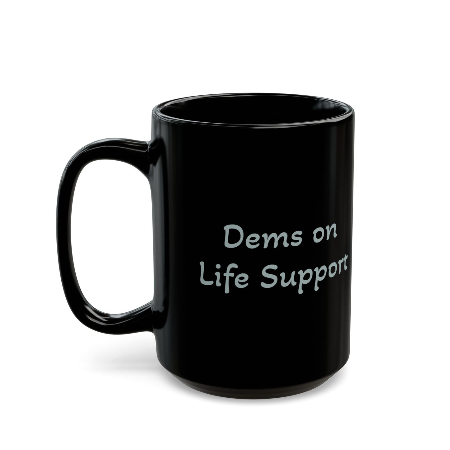 Dems On Life Support