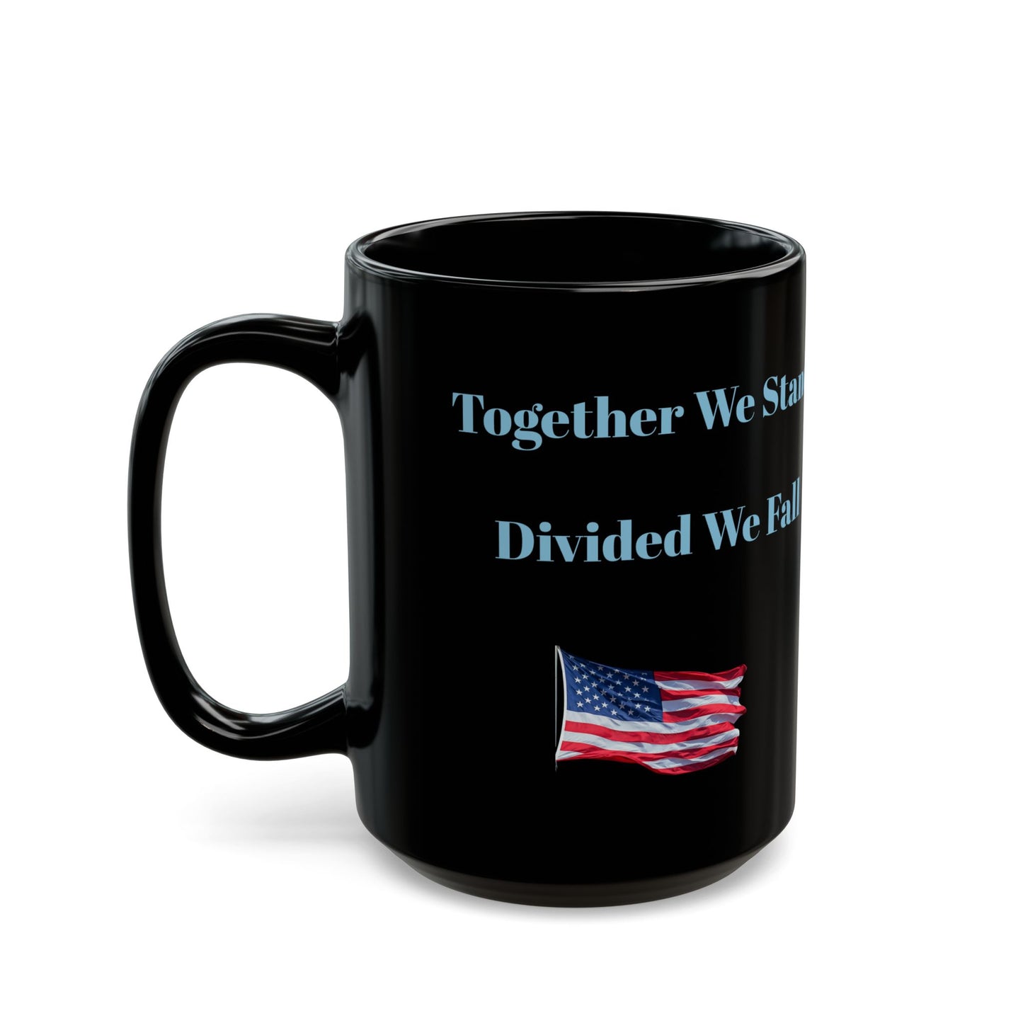 United We Stand Black Mug, Patriotic American Coffee Cup USA Pride Mug.