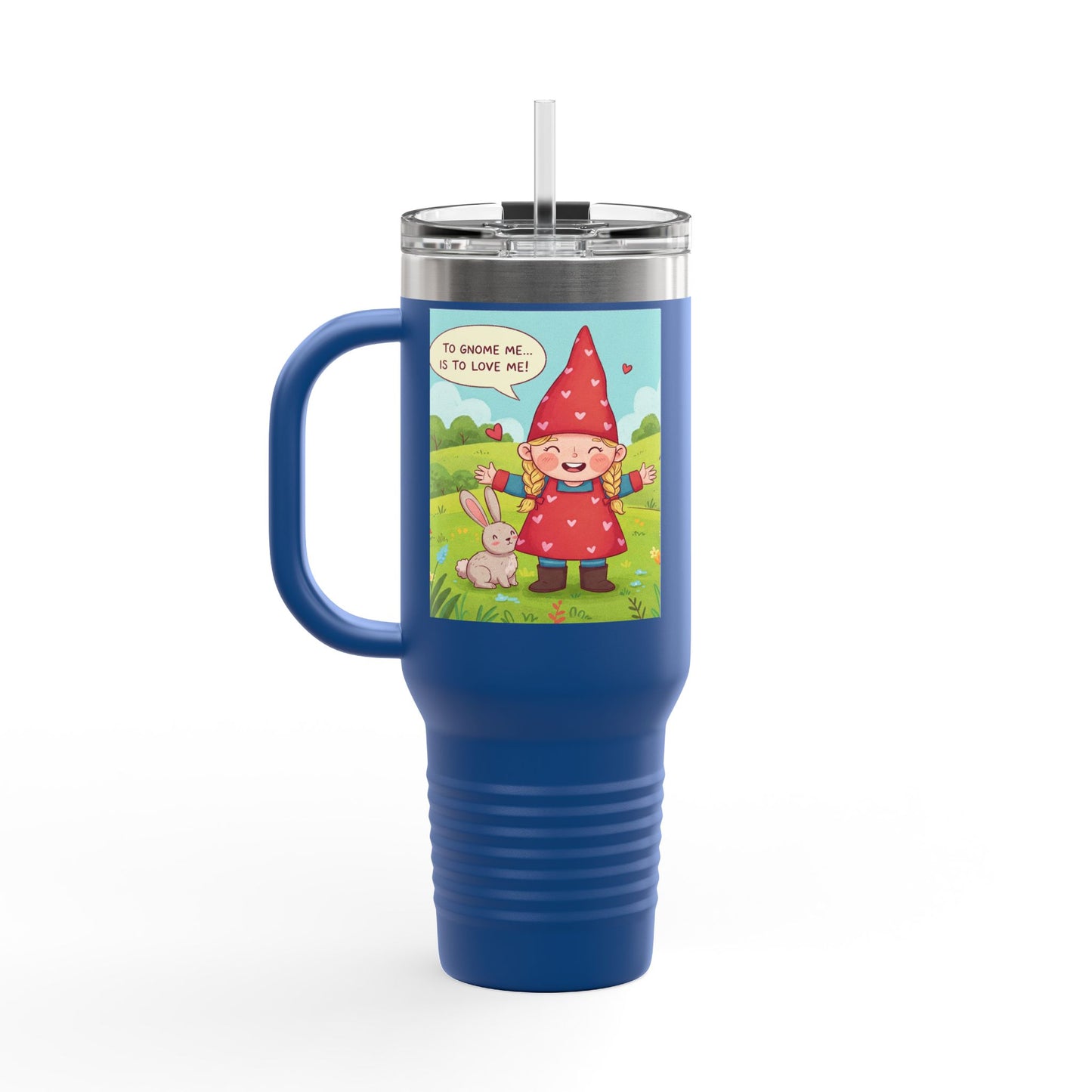 To Gnome Me... is to Love Me! Insulated Travel Mug, 40oz