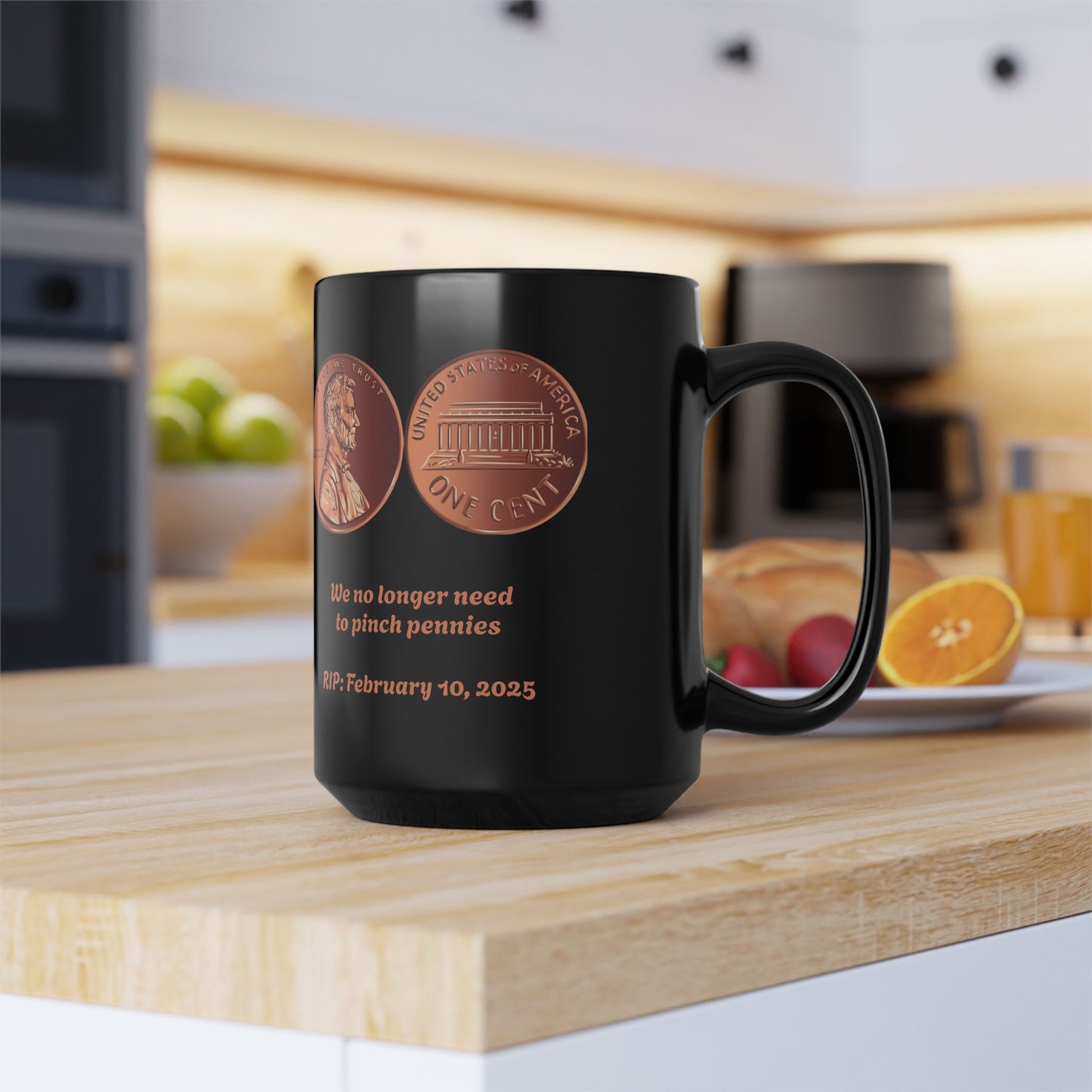 U.S Penny goes Bye Bye Mug, (11oz, 15oz)