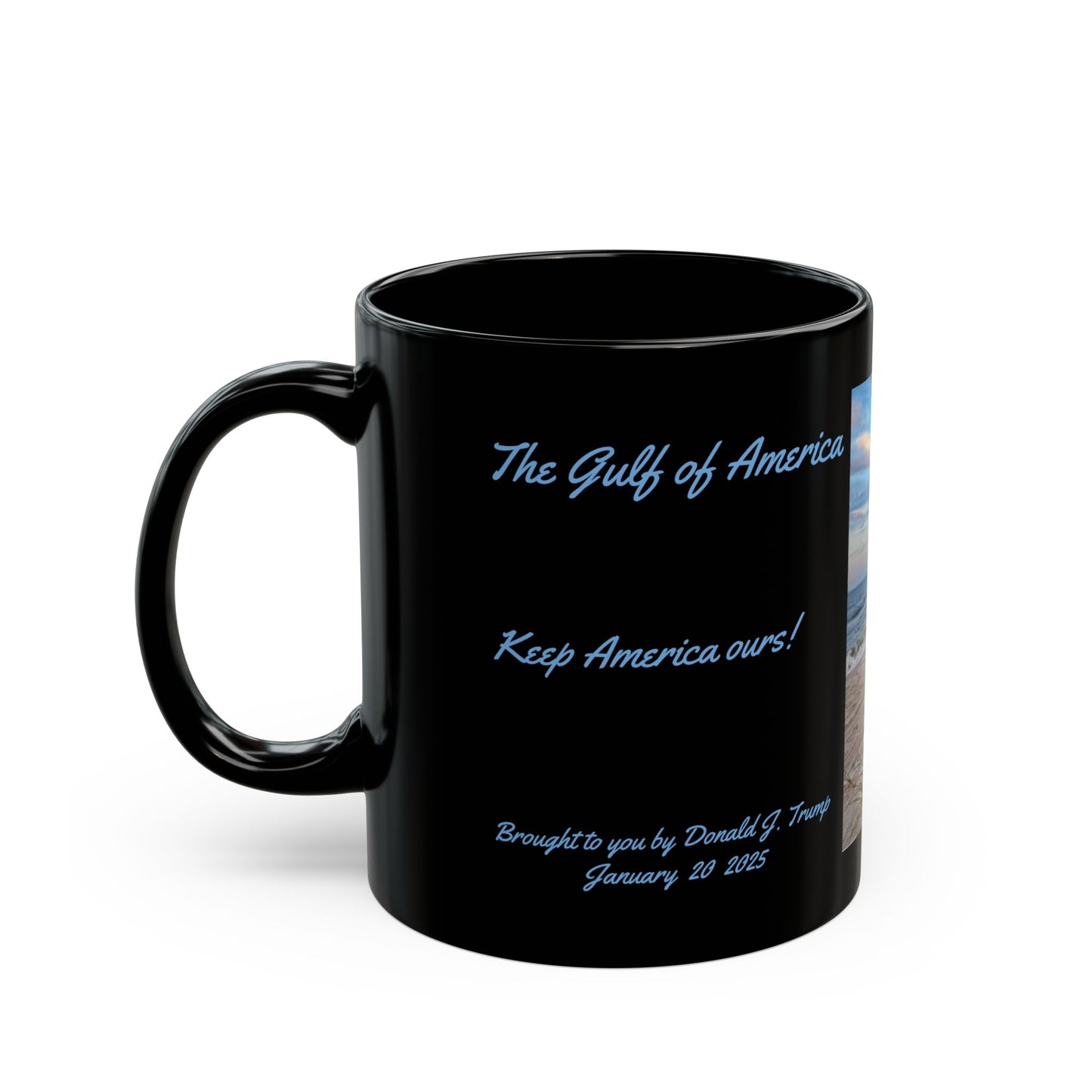 Gulf Of America - Keep America Ours 1-20-2025