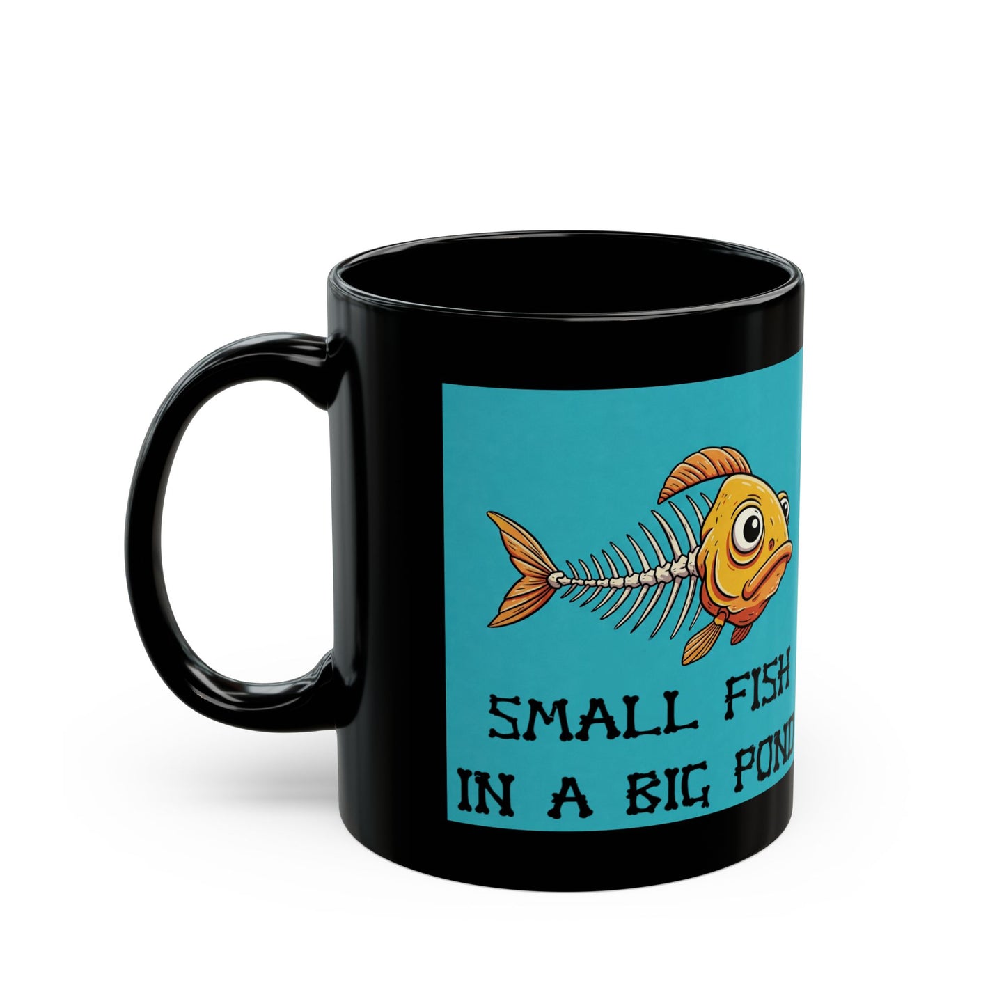 Big Fish In A Small Pond