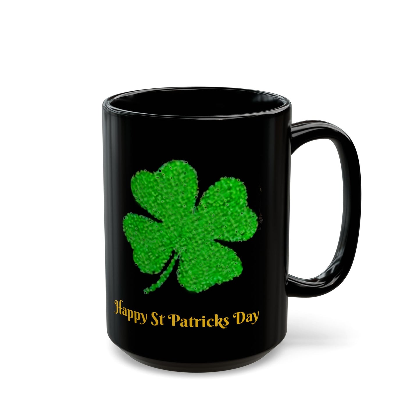 St Patrick's Day Mug, St Paddy's Day Mug (11oz, 15oz)