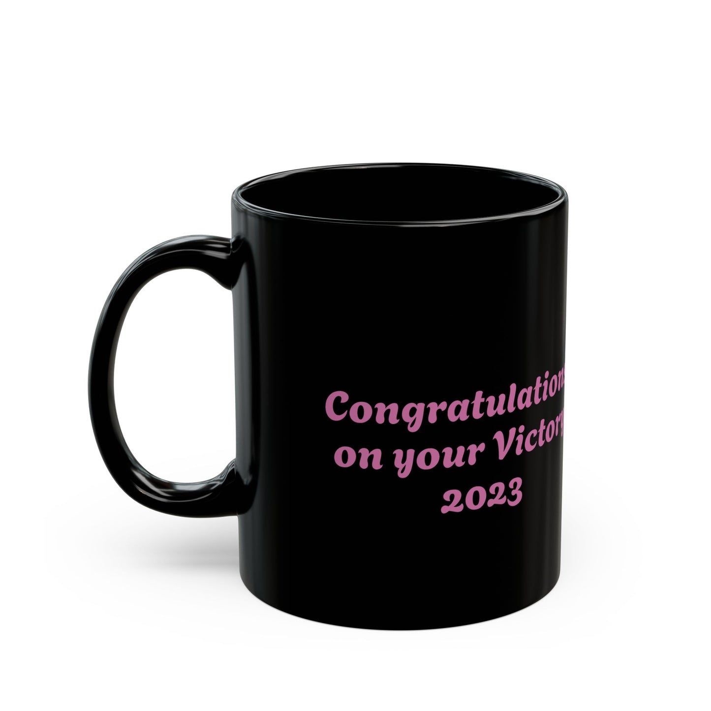Pink Ribbon of Victory - 2023 Mug, Cancer Survivor Gift (11oz, 15oz)
