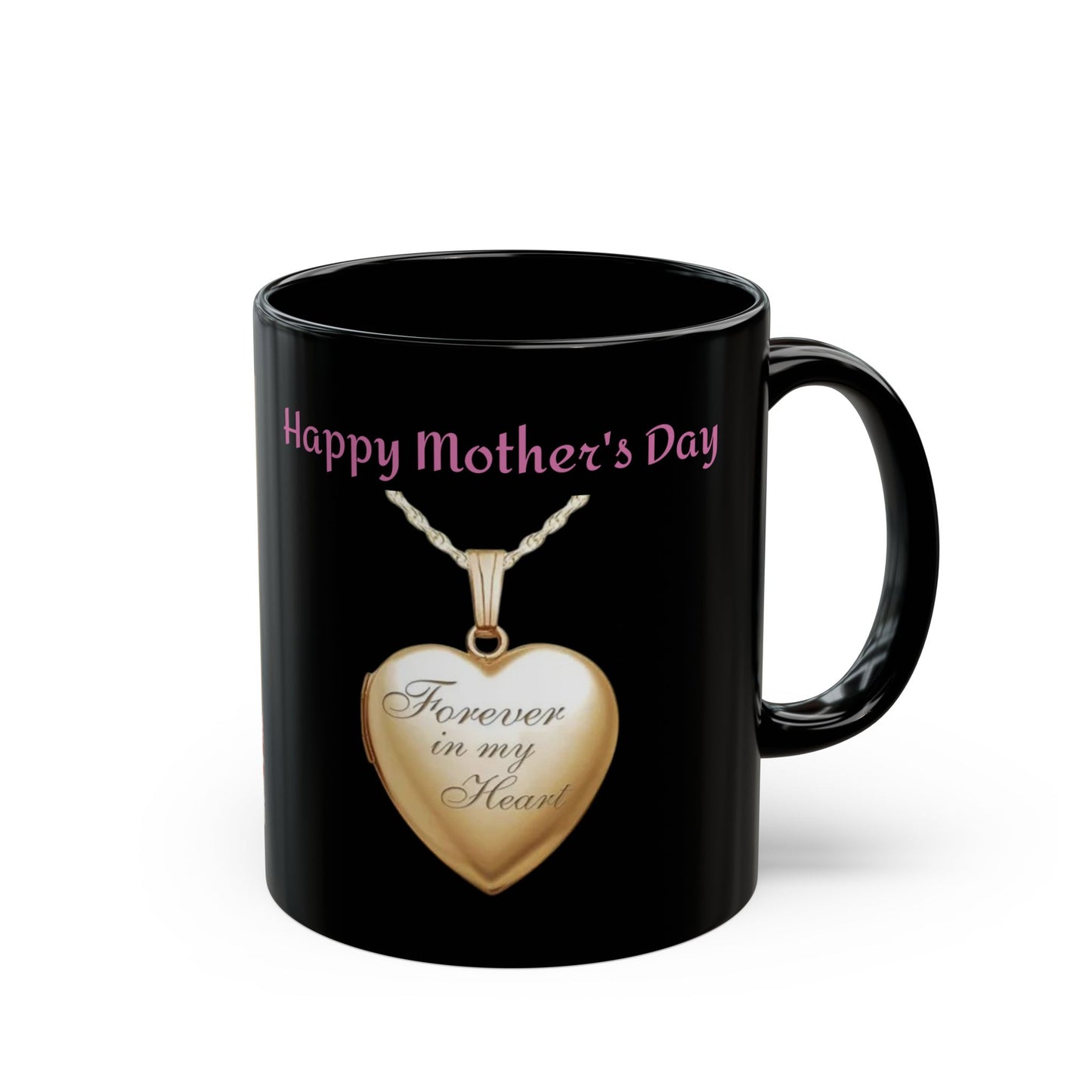 Happy Mother's Day Mug. (11oz, 15oz)