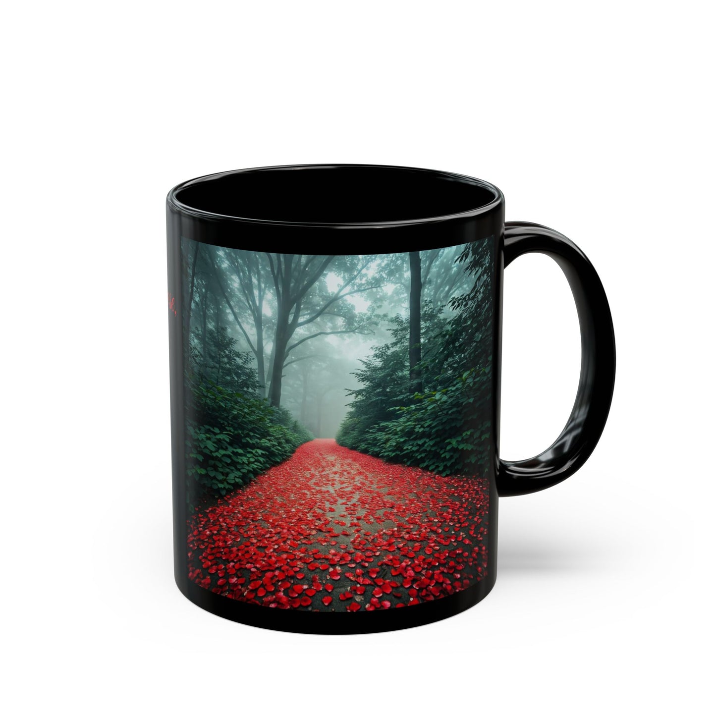 For Every Path You Choose Black Mug, Inspirational Quote, (11 oz, 15 oz)