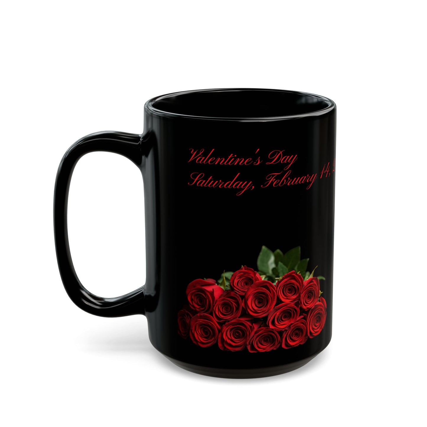 Valentine's Day Roses Mug, Romantic Floral Coffee Cup, 11oz, 15oz