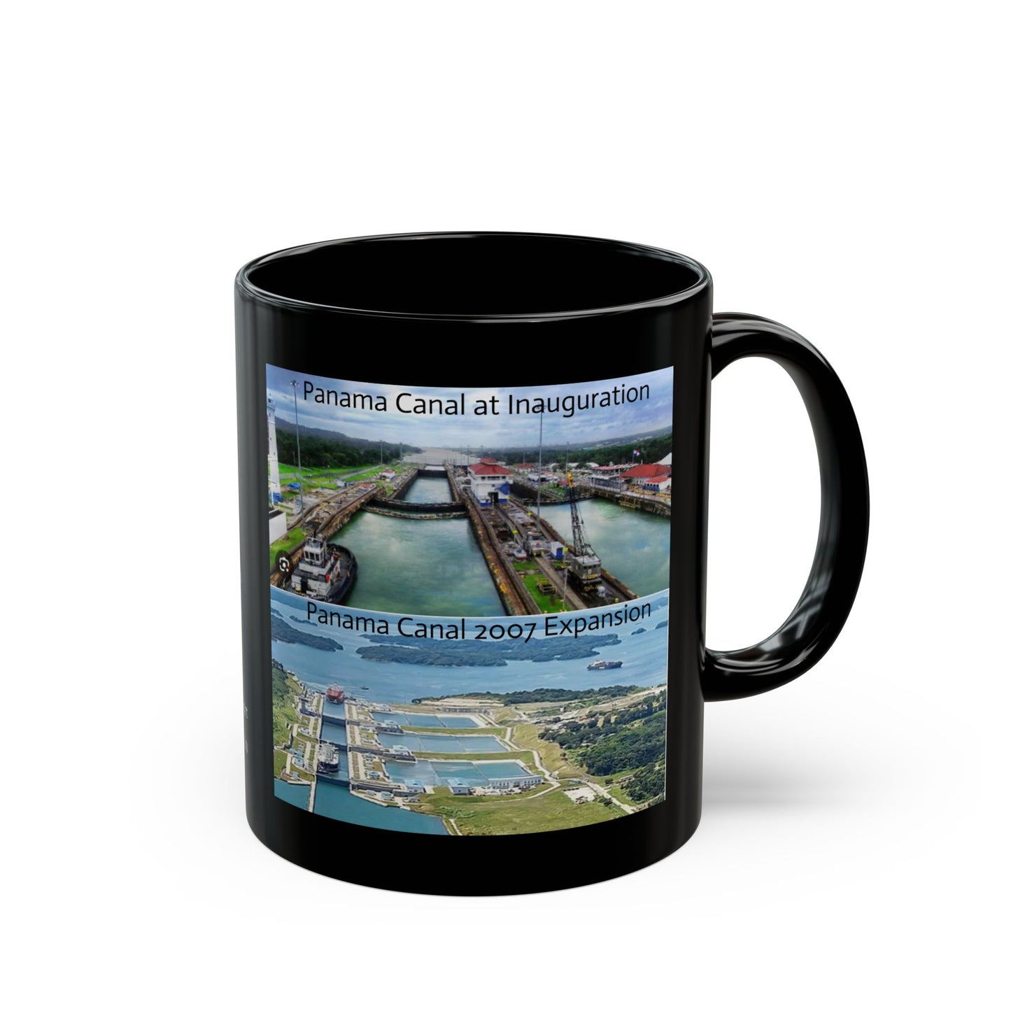 Panama Canal - 1904 & 2007 Expansion with Facts Black Mug (11oz, 15oz)
